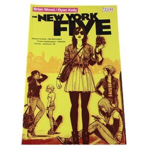 The New York Five by Brian Wood & Ryan Kelly (Vertigo) Paperback Graphic Novel